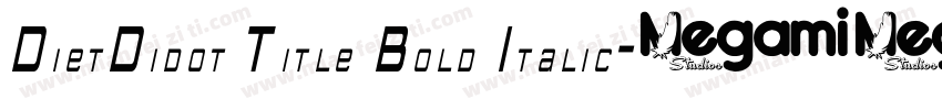 DietDidot Title Bold Italic字体转换